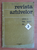 Revista Arhivelor, anul 50, vol. 35, nr. 3