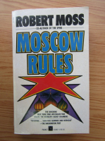 Robert Moss - Moscow rules