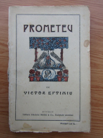 Victor Eftimiu - Prometeu. Tragedie in cinci acte, in versuri (1919)