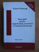 Anticariat: Viorel Voineag - Teste grila pentru magistratura, avocatura si examenul de licenta