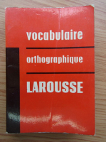 Vocabulaire orthographique Larousse (1938)