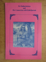 A. Kuppuswami - Sri Sankaracarya and his connection with Kancipuram