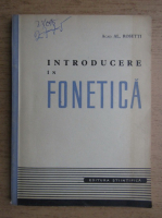 Anticariat: Alexandru Rosetti - Introducere in fonetica