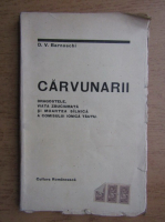 D. V. Barnoschi - Carvunarii (1925)