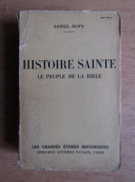 Daniel Rops - Histoire sainte. Le peuple de la bible (1942)