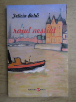 Felicia Boldi - Raiul nestiut