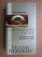 Frank Herbert - Chapterhouse. Dune