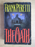 Frank Peretti - The oath