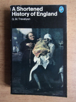 G. M. Trevelyan - A shortened history of England