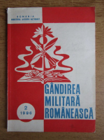 Gandirea militara romaneasca, anul VII, nr. 2, 1996