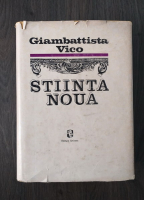 Anticariat: Giambattista Vico - Stiinta noua