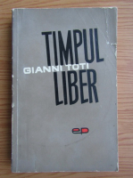 Gianni Toti - Timpul liber