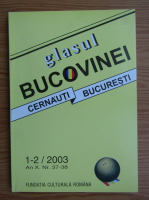 Glasul Bucovinei, numarul 1-2, anul X, 2003