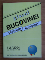 Glasul Bucovinei, numarul 1-2, anul XI, 2004