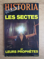 Historia special. Les sectes et leurs prophetes