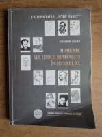 Anticariat: Ion Dodu Balan - Momente ale liricii romanesti in secolul XX