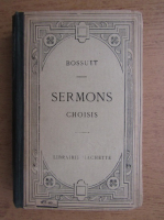 J. B. Bossuet - Sermons choisis (1930)