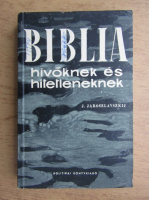 J. Jaroszlavszkij - Biblia hivoknek es hitetleneknek