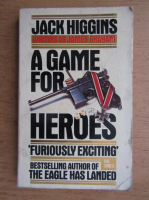 Jack Higgins - A game for heroes