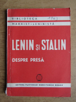 Lenin si Stalin despre presa