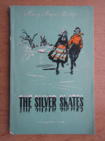 Mary Mapes Dodge - The silver skates