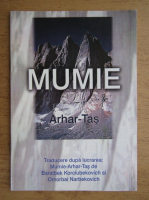 Mumie. Arhar-Tas