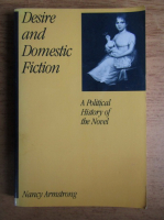 Nancy Armstrong - Desire and domestic fiction