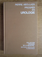 Pierre Aboulker - Progres en urologie