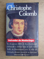 Salvador de Madariaga - Christophe Colomb