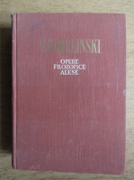 V. G. Bielinski - Opere filozofice alese (volumul 2)