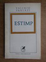 Valeriu Pantazi - Estimp (volum de debut, 1972)