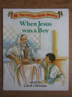 When Jesus was a boy