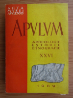 Acta Musei Apulensis. Apulum, Arheologie, istorie, etnografie (volumul 25)