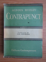 Aldous Huxley - Contrapunct (volumul 1, 1943)