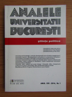 Analele Univeritatii Bucuresti. Stiinte politice, anul XVI, nr. 1, 2014