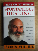 Andrew Weil - Spontaneous healing