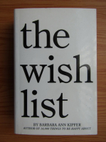 Barbara Ann Kipfer - The wish list
