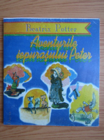 Beatrix Potter - Aventurile iepusasului Peter, sase povestiri