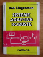 Dan Sangeorzan - Sisteme adaptive robuste