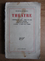 Eugen Ionescu - Theatre (volumul 2)
