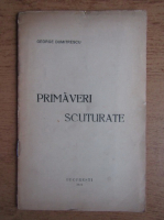 George Dumitrescu - Primaveri scuturate (1924)