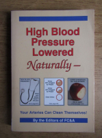 High blood pressure lowered naturally