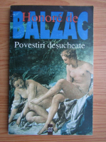Anticariat: Honore de Balzac - Povestiri desucheate