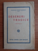 Hortensia Papadat Bengescu - Desenuri tragice (1927)