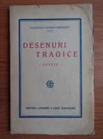 Hortensia Papadat Bengescu - Desenuri tragice (editie princeps, 1927)