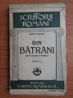 Ioan Slavici - Din batrani (1940)