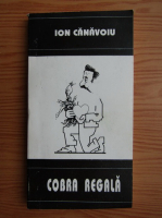 Ion Canavoiu - Cobra regala, epigrame