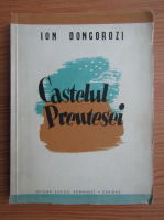 Ion Dongorozi - Castelul preutesei (1943)