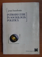 Jean Baudouin - Introducere in sociologia politica