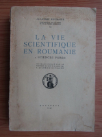 La vie scientifique en roumanie. Sciences pures (1937)